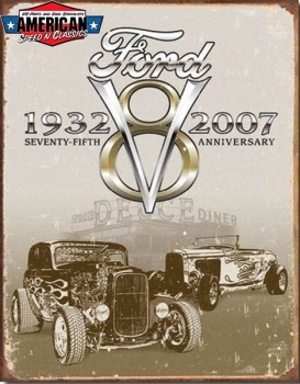 Preview: Blechschild - Ford Deuce 75th Anniversary - 40x31cm Hot Rod Ford A B Werkstatt